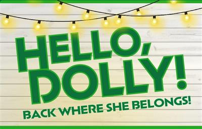 Hello Dolly! Hello Dolly!